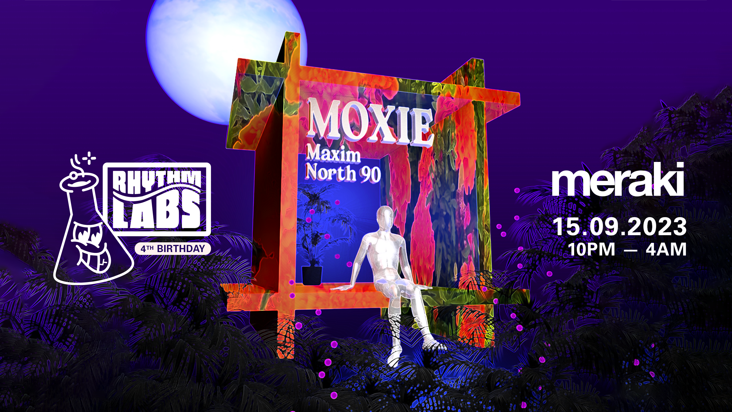 Rhythm Labs 4th Birthday W/ Moxie at Meraki, Liverpool