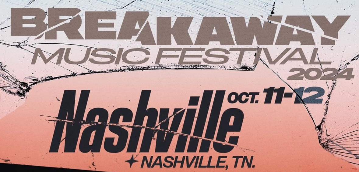 Breakaway Nashville 2024 Promo Code: ENCORE - フライヤー表