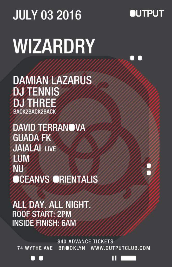 Wizardry: Damian Lazarus b2b DJ Tennis b2b DJ Three - Página frontal