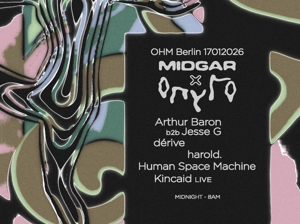 Midgar x ONYRO (door tickets available) at OHM, Berlin