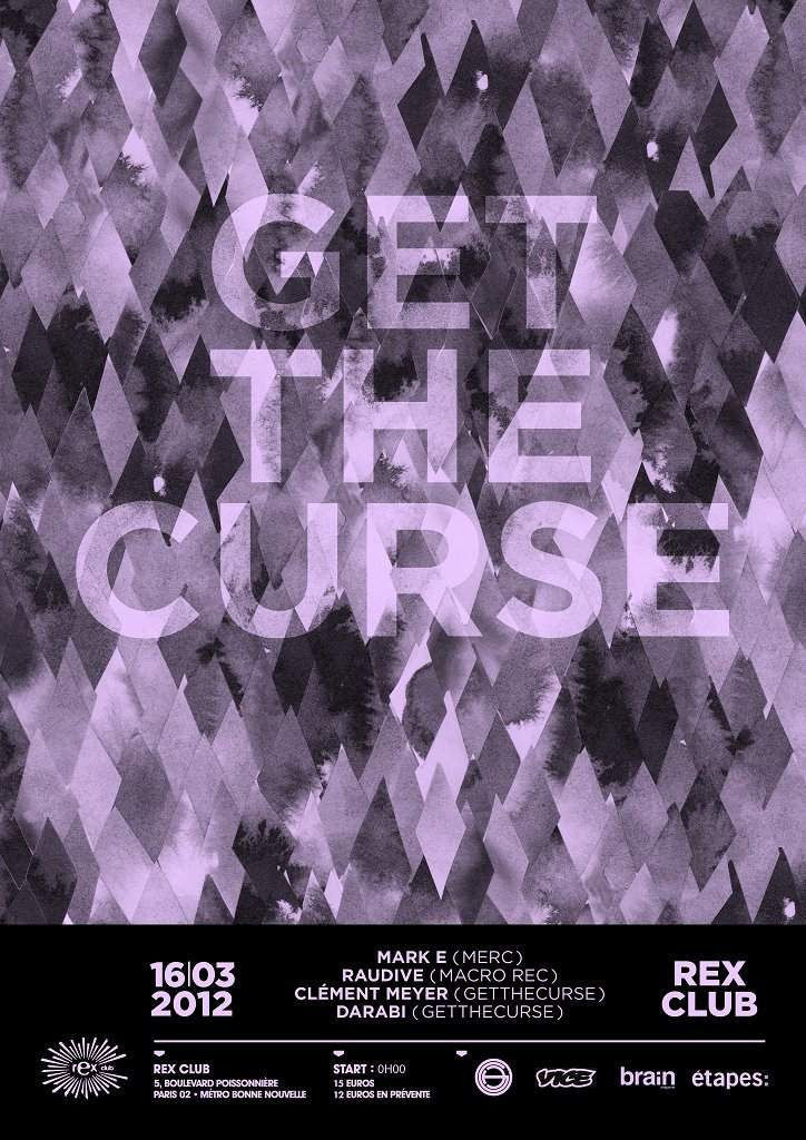 Get The Curse: Mark E, Raudive, Clement Meyer - フライヤー表