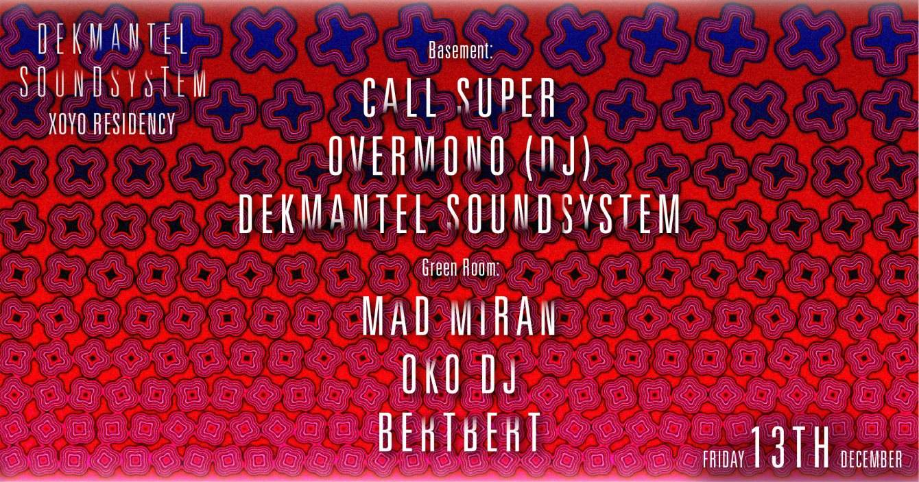 Call Super + Overmono (DJ) + Dekmantel Soundsystem + Mad Miran + OKO DJ + Bertbert - Página trasera