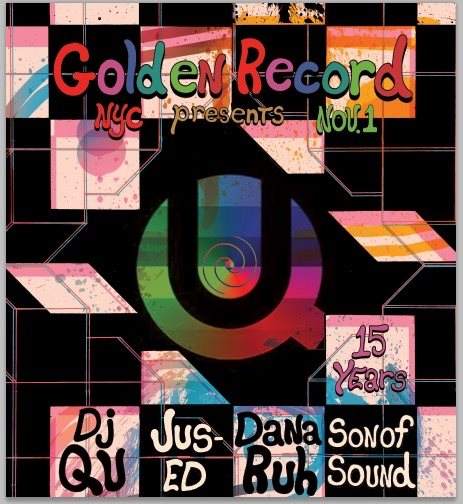 Golden Record NYC presents Underground Quality ~ 15 Years - フライヤー表