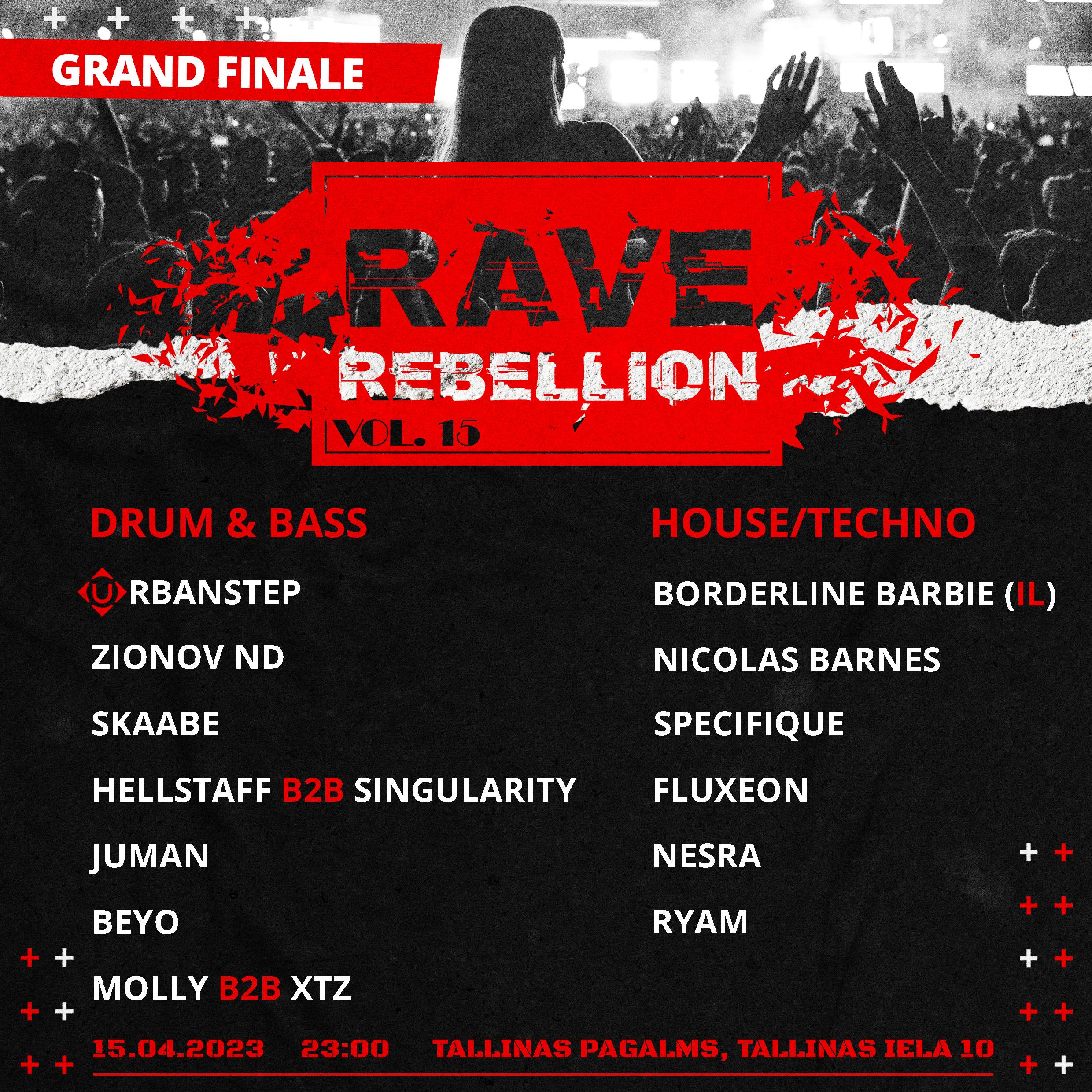 RAVE Rebellion VOL. 15: GRAND FINALE en Tallinas Pagalms, Riga