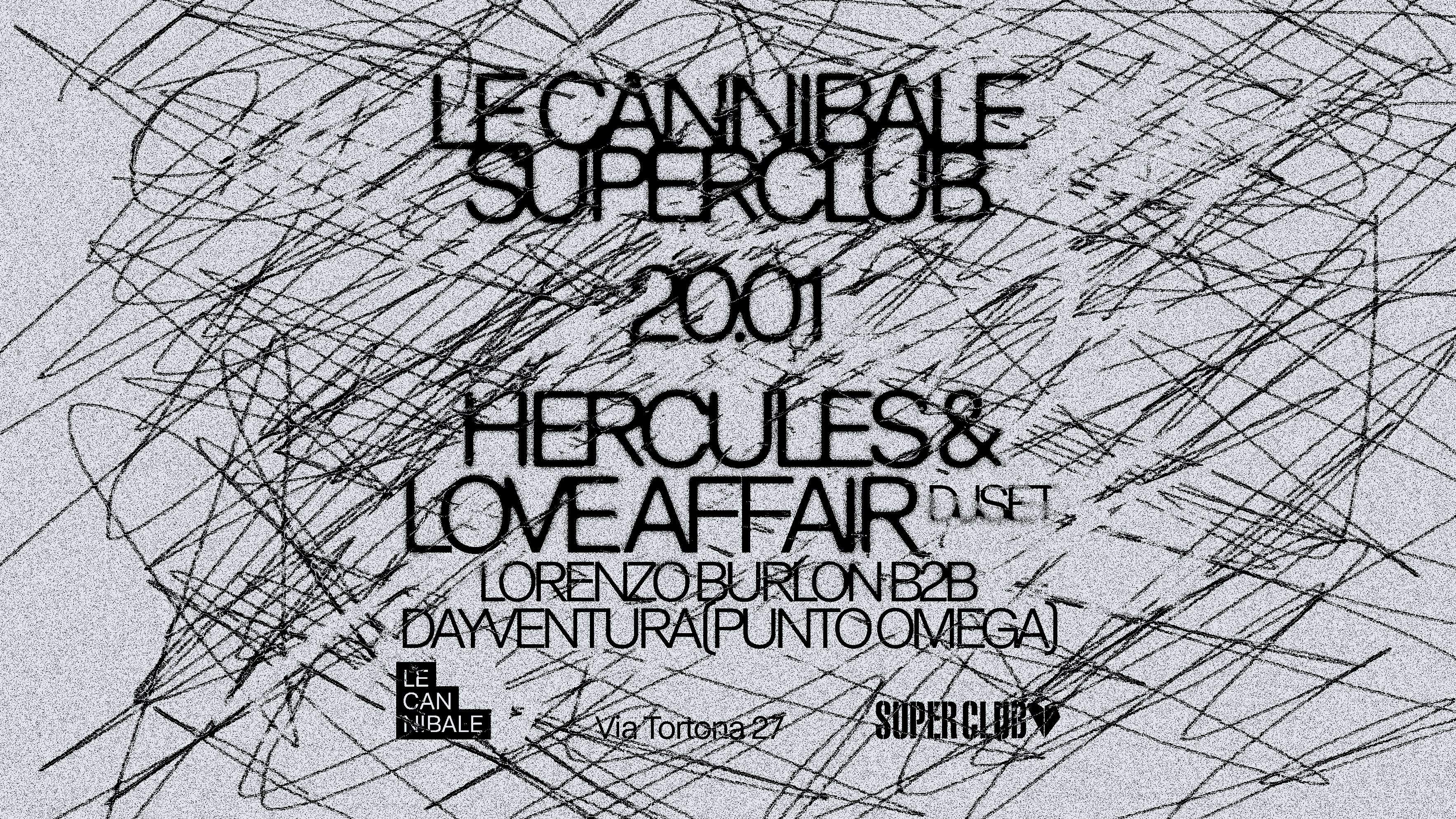 Le Cannibale Superclub - Hercules & Love Affair, Punto Omega - フライヤー表