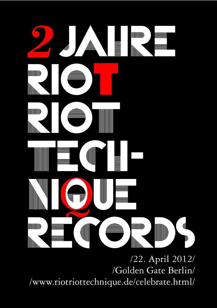2 Jahre Riot Riot Technique Records - フライヤー表