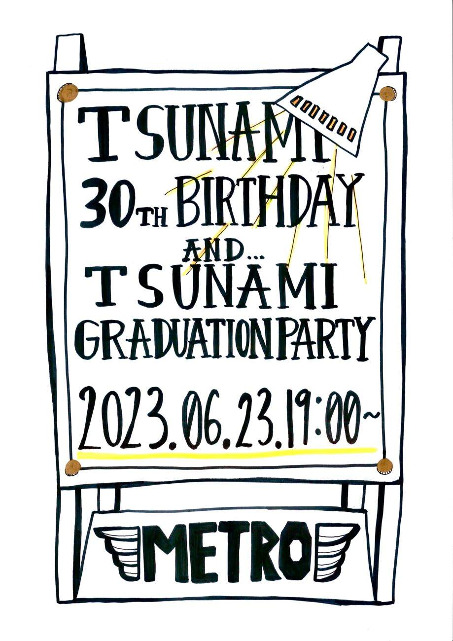 TSUNAMI 30th BIRTHDAY & GRADUATION PARTY - Página frontal