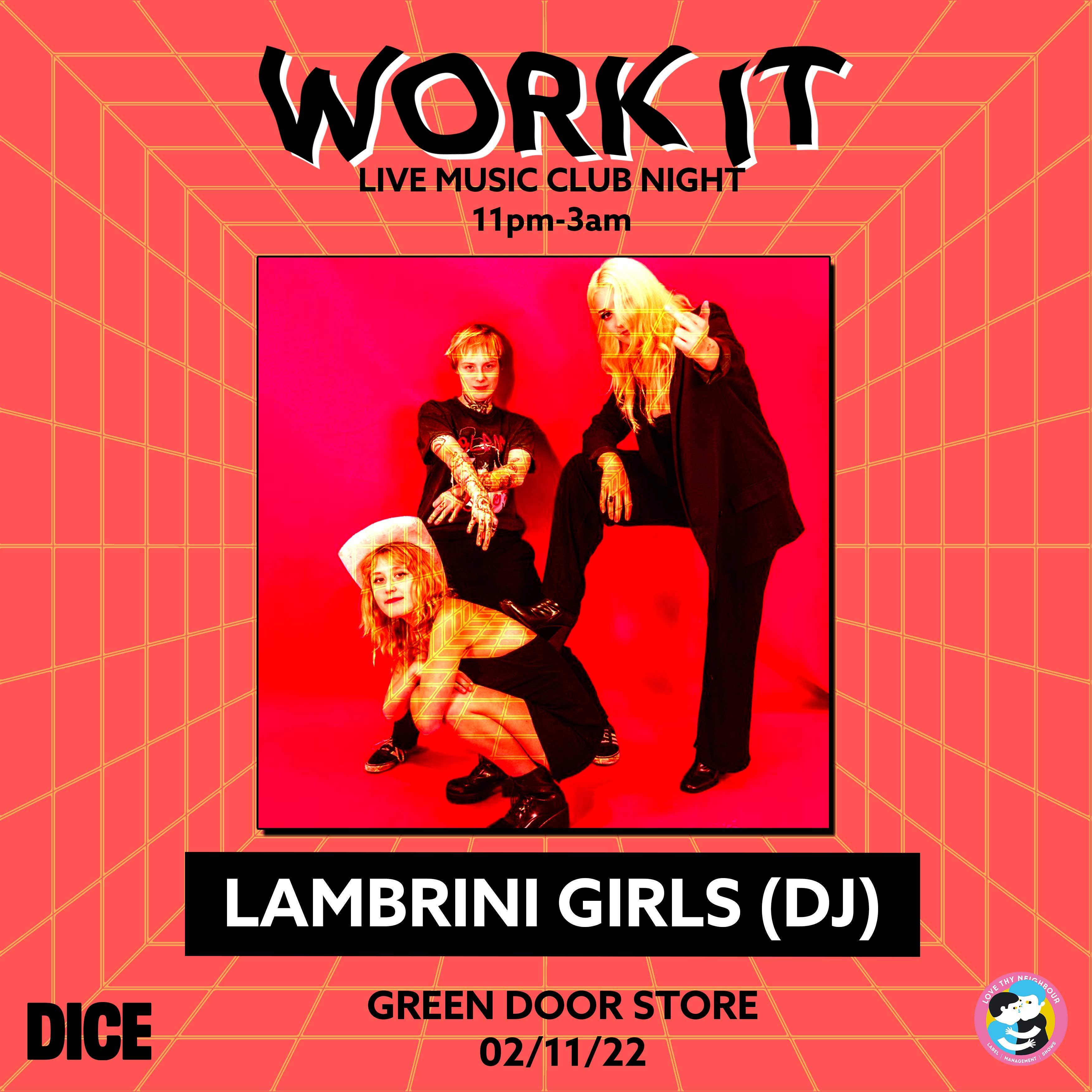 Work It: The Famous People, Lambrini Girls + more - フライヤー裏