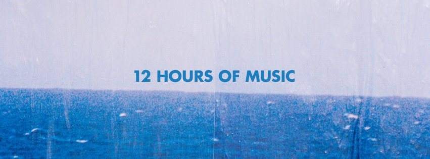 12 Hours of Music with Roaming (Christopher Rau B2B Moomin), Tin Man Live & TBA - フライヤー表