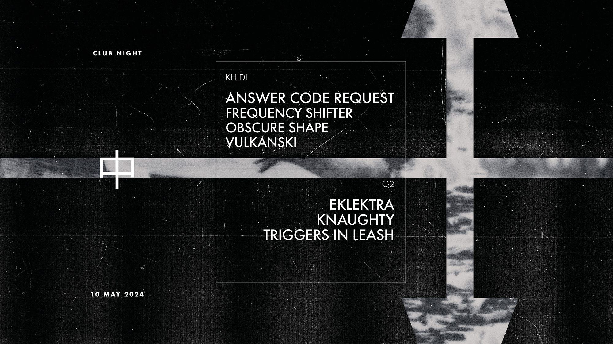 KHIDI 中 Answer Code Request ❚ Frequency Shifter ❚ Obscure Shape ❚ Vulkanski ❚ Knaughty - フライヤー表