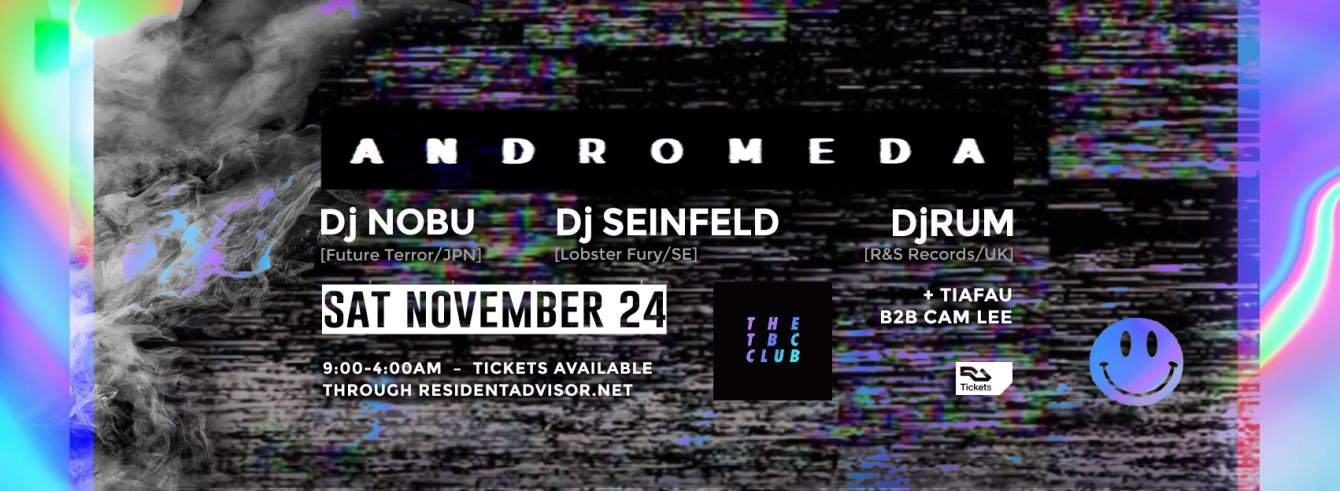 Andromeda Festival 2018: DJ Nobu/ DJ Seinfeld/ DjRUM - フライヤー表