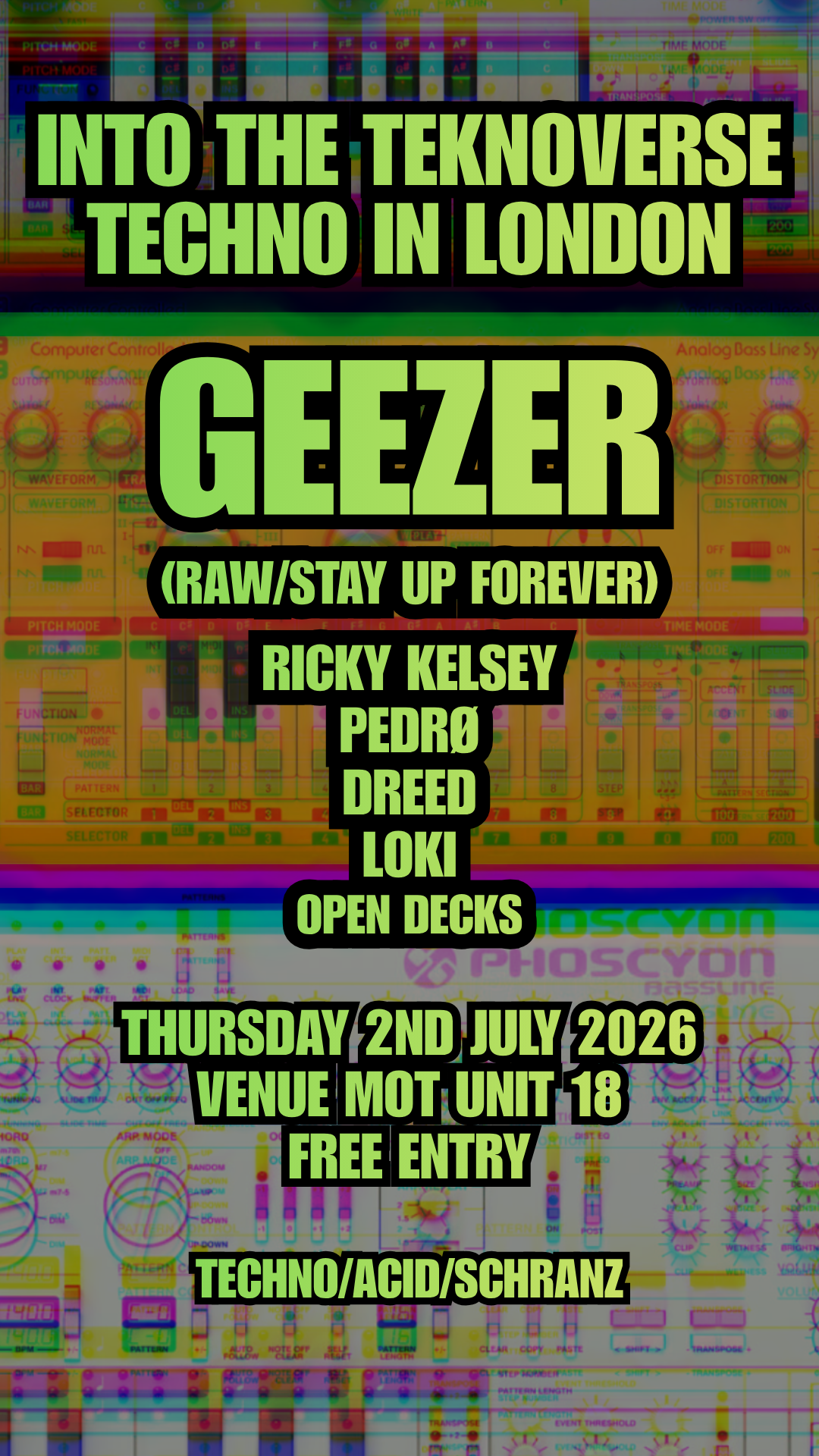 Into The Teknoverse & Techno In London: Geezer (Stay Up Forever) - Free ...