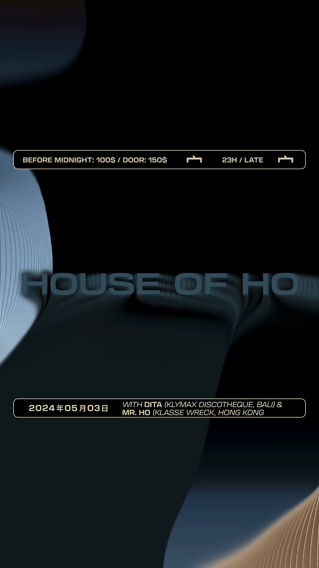 House of Ho with DITA (Klymax Discotheque, Bali) & Mr. Ho (Klasse wreck, Hong Kong - Página frontal