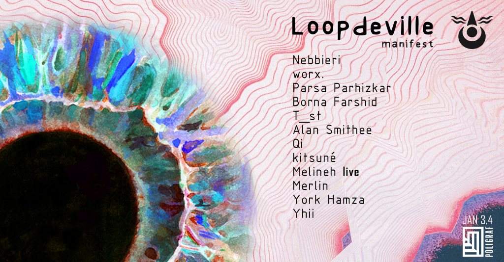 Loopdeville - Manifest - フライヤー表