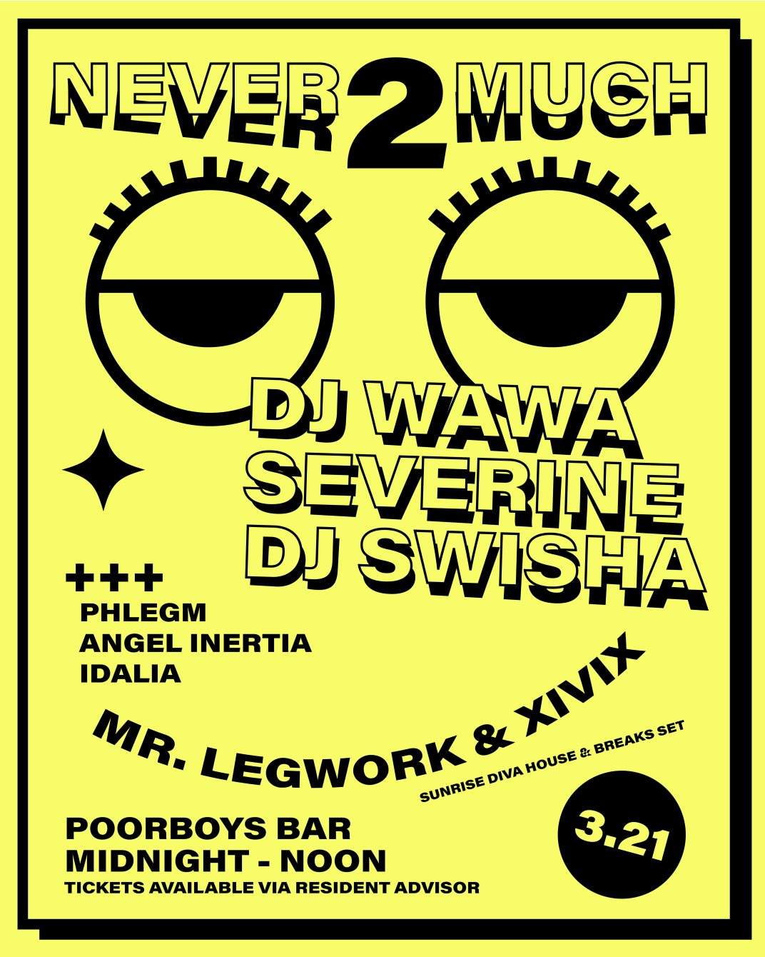 Never 2 Much - フライヤー表