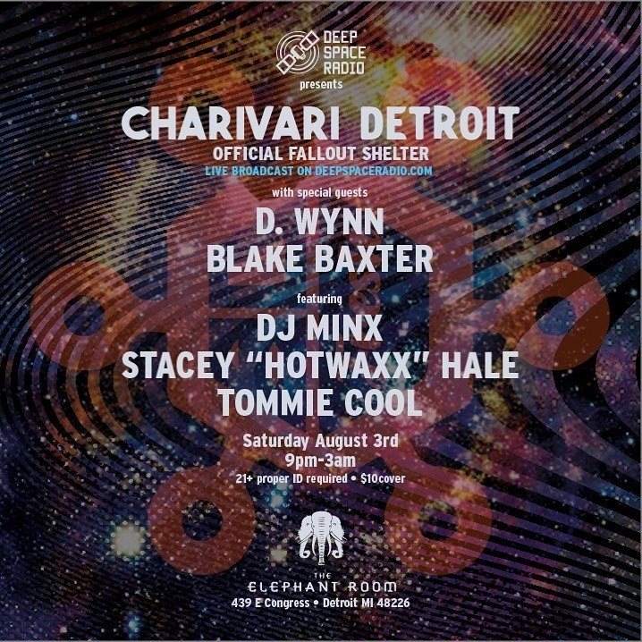 Official Charivari Detroit with Deep Space Radio After Party at The