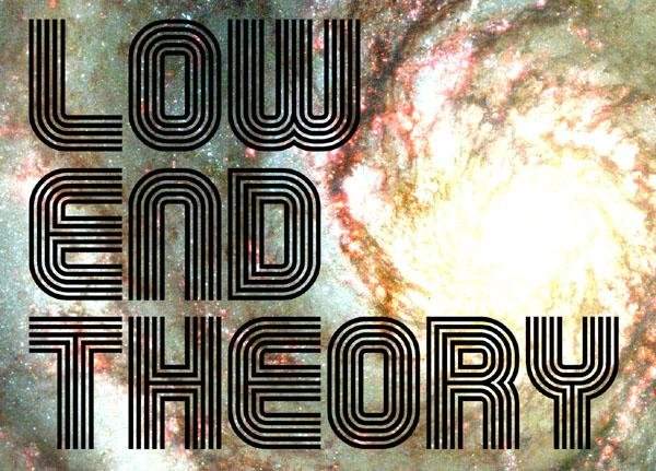 Low End Theory Sf - フライヤー表
