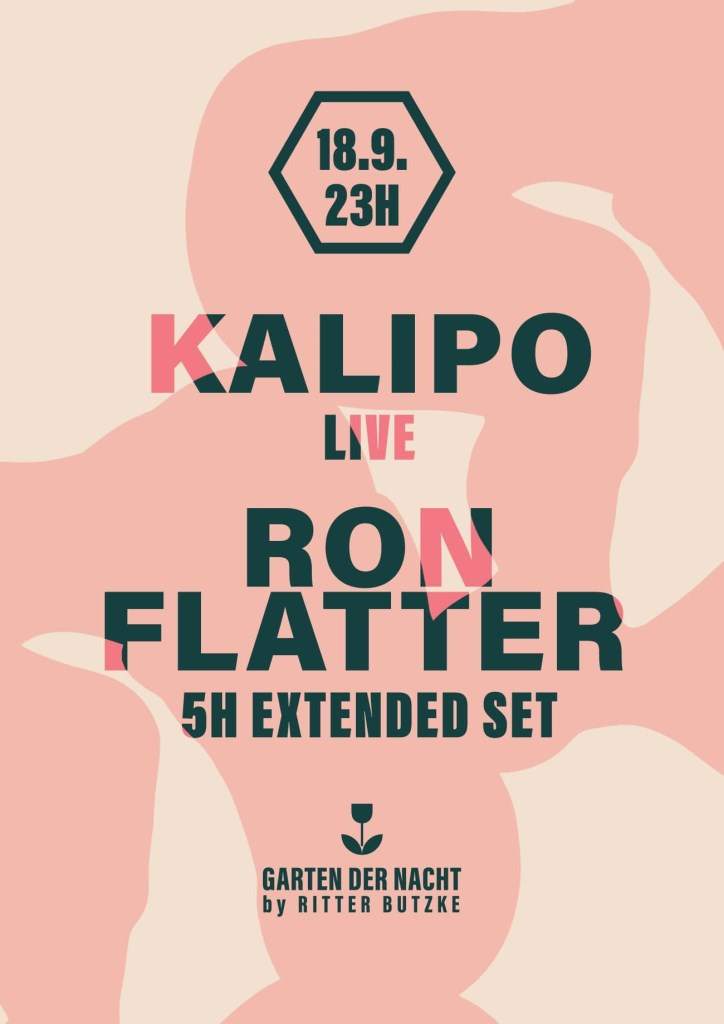 Kalipo (Live) & Ron Flatter at Garten der Nacht at Ritter Butzke, Berlin