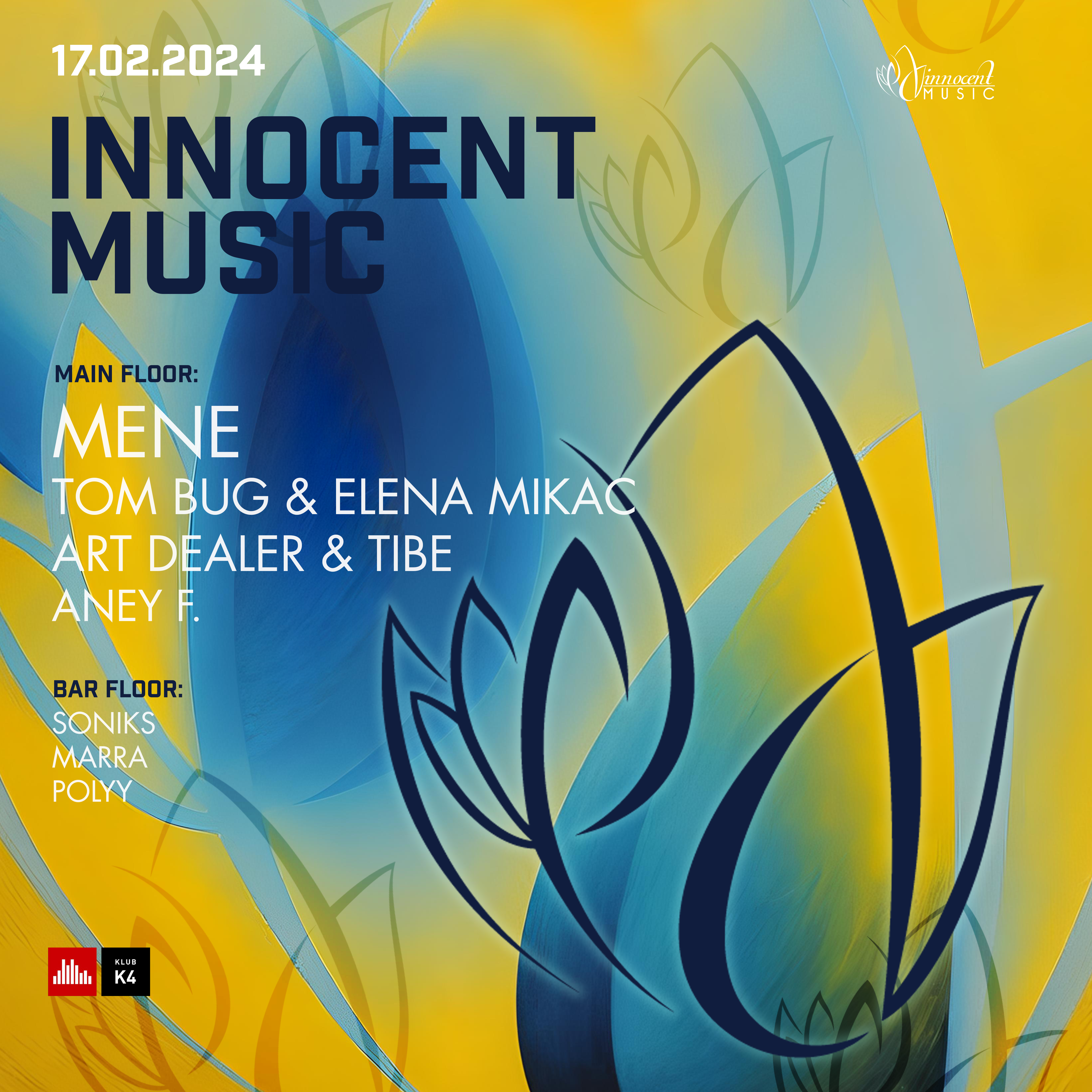 Innocent Music with Mene (Elrow, Moxy, Kaluki) - フライヤー表