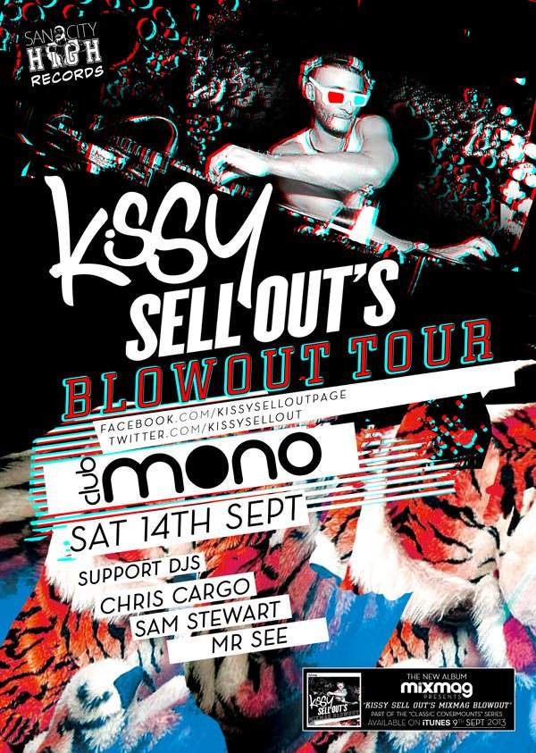 Mixmag Pres Kissy Sell out Blow out Tour - フライヤー表