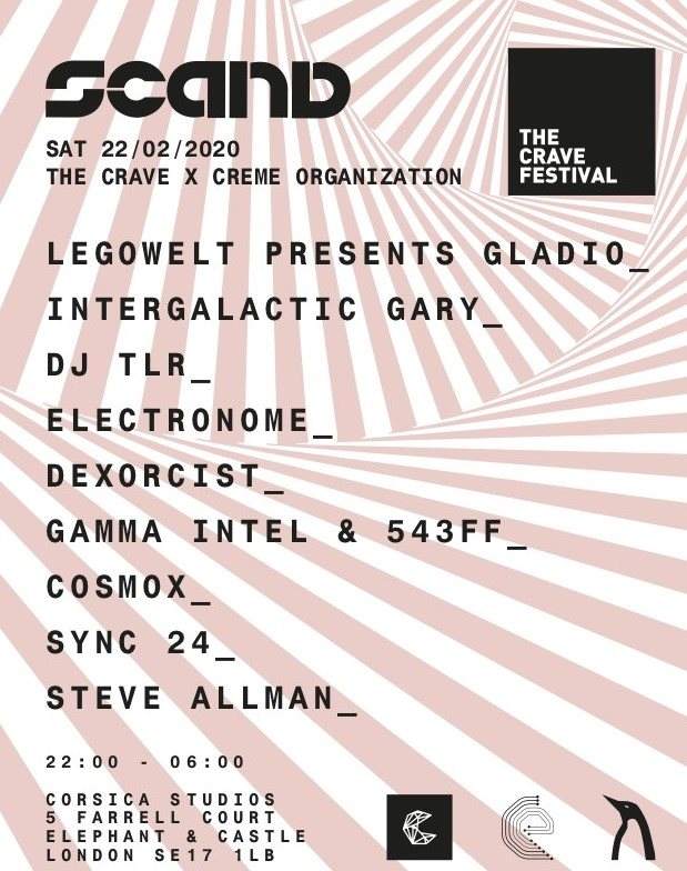 Scand: The Crave x Creme Organization with Legowelt (Live), Intergalactic Gary, DJ TLR - Página frontal