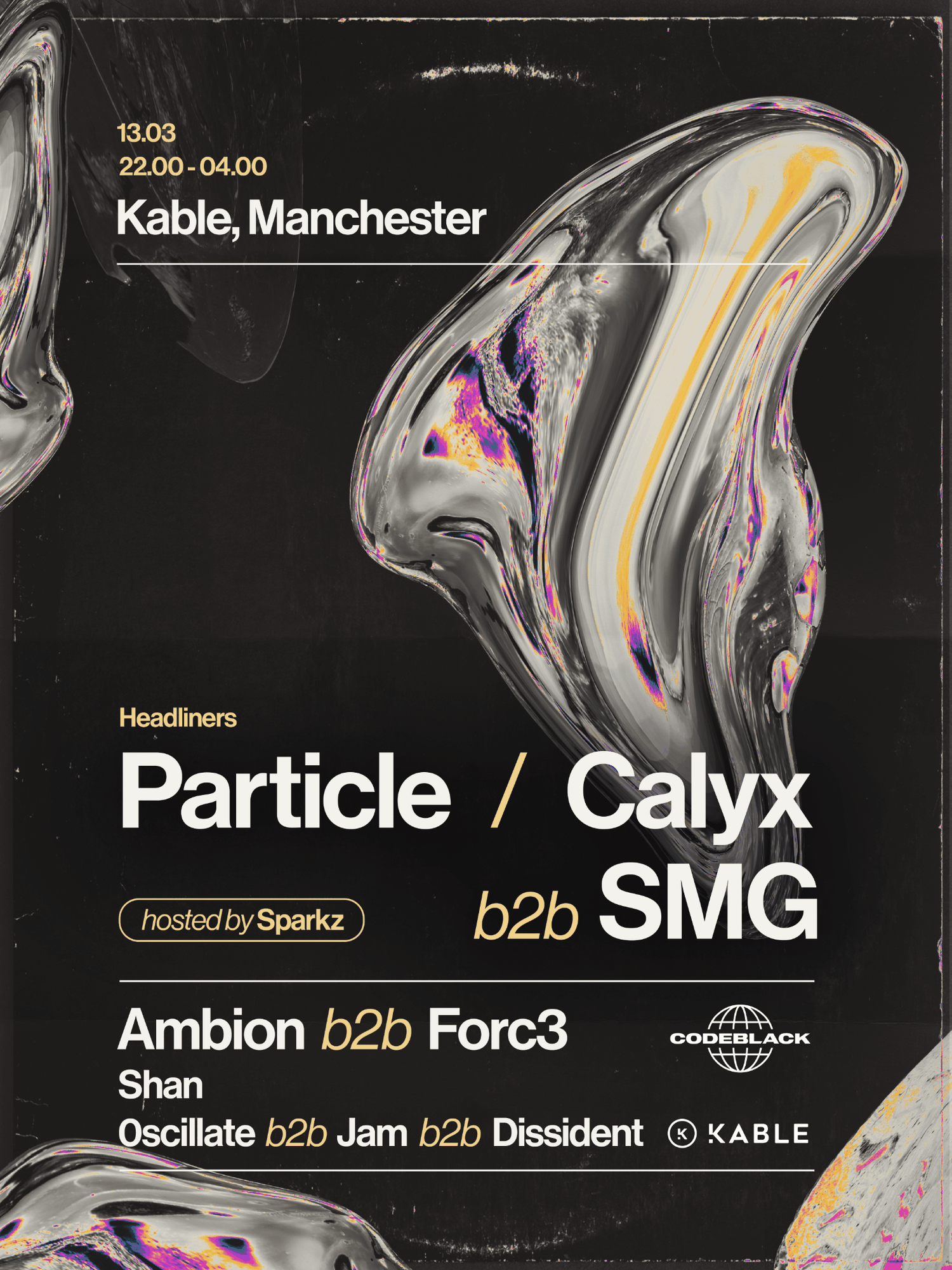 Particle & Calyx B2B SMG, Manchester - CodeBlack Debut at Kable Club ...