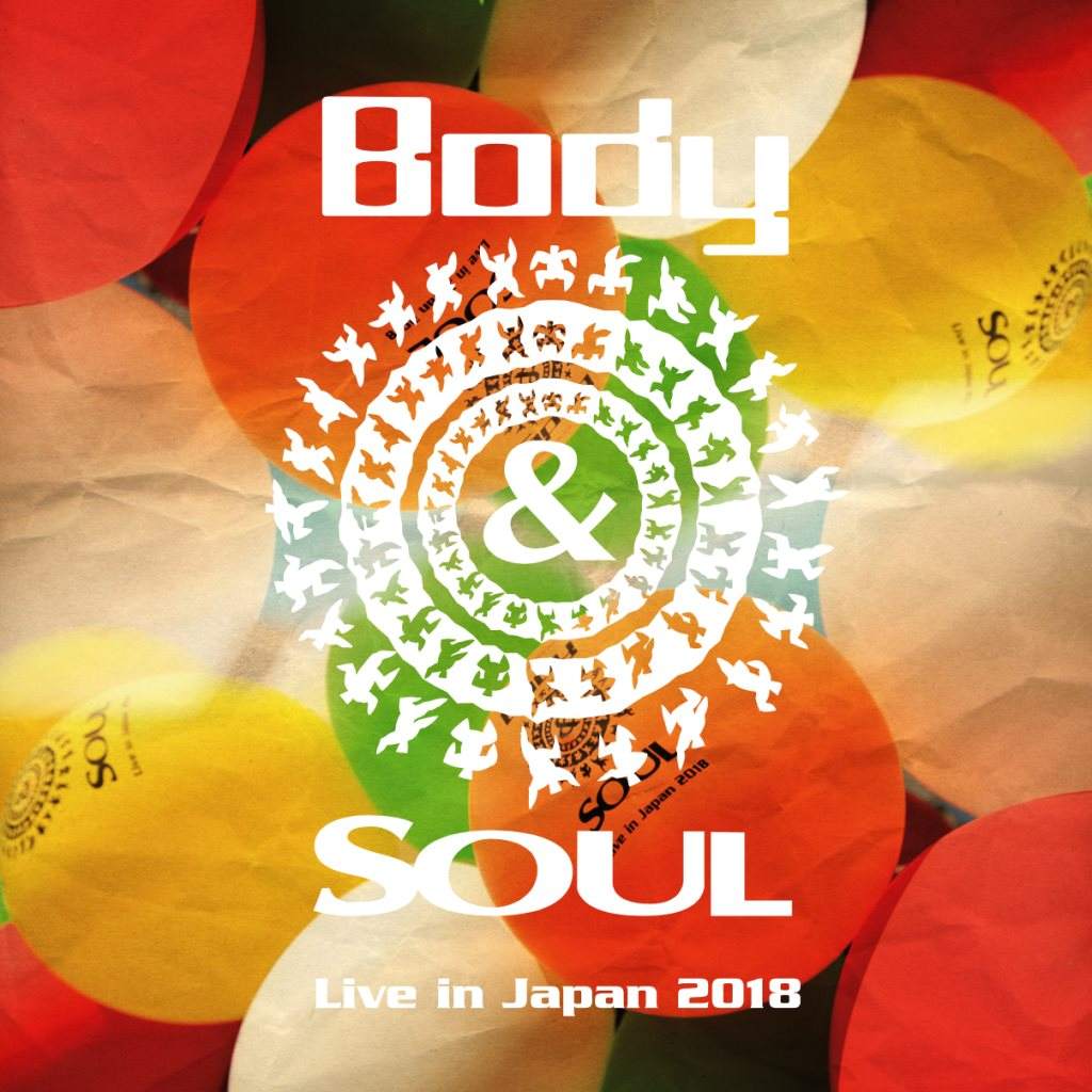 Body&SOUL Live in Japan 2018 - フライヤー表