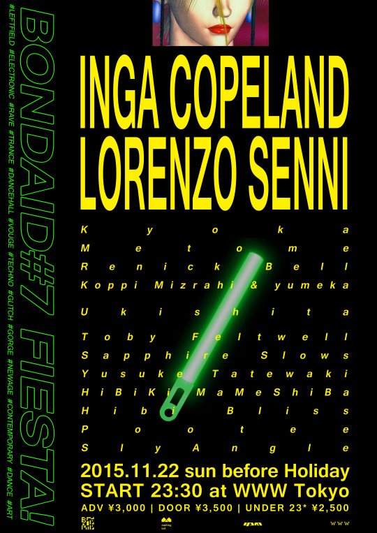 Bondaid#7 FIESTA! Inga Copeland & Lorenzo Senni - フライヤー表