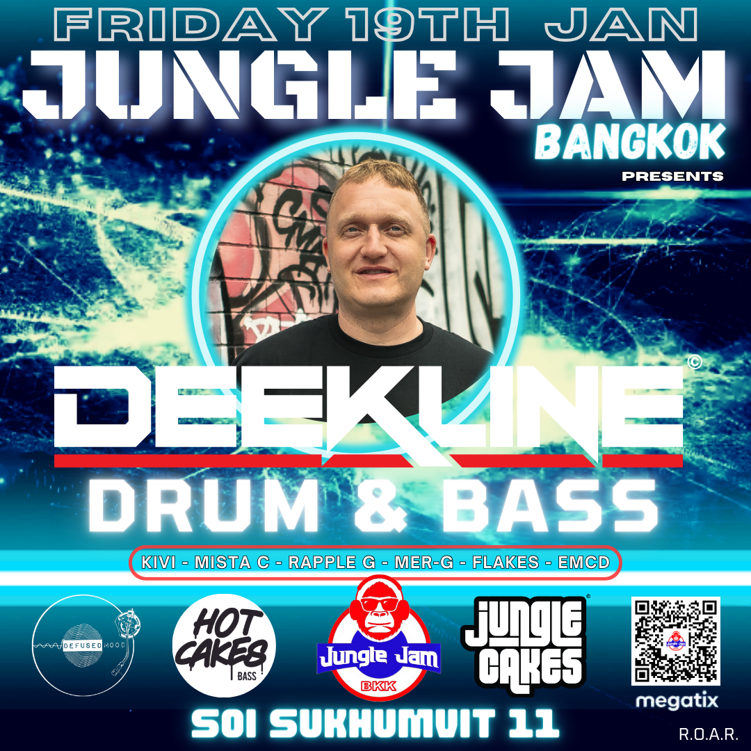 Jungle Jam Presents Deekline Hosted By Messy Mc At Tba Jungle Jam Bkk Soi Sukhumvit 11 Bangkok 