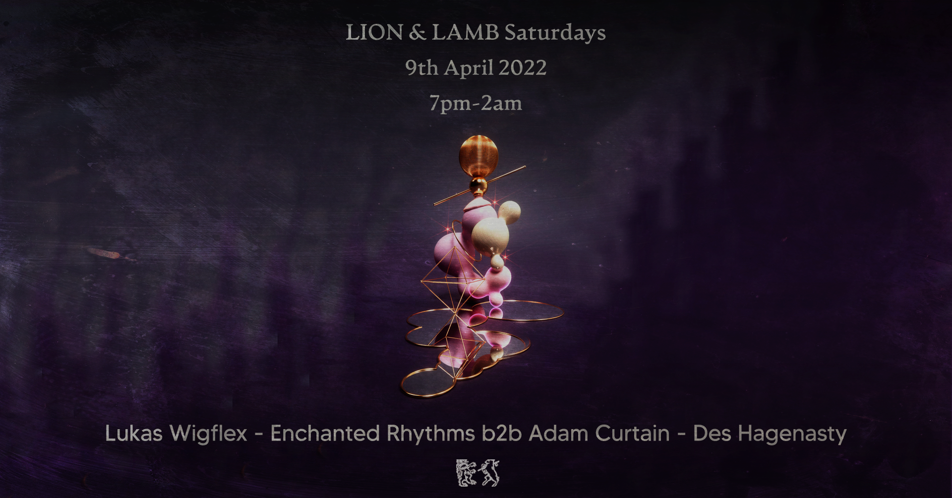 Lion & Lamb Saturdays with Lukas Wigflex, Enchanted Rhythms b2b Adam Curtain and Des Hagenasty - Página frontal