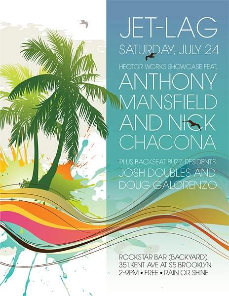 Jet-Lag feat Anthony Mansfield & Nick Chacona - Hector Works Showcase presented By Backseat Buzz - Página frontal
