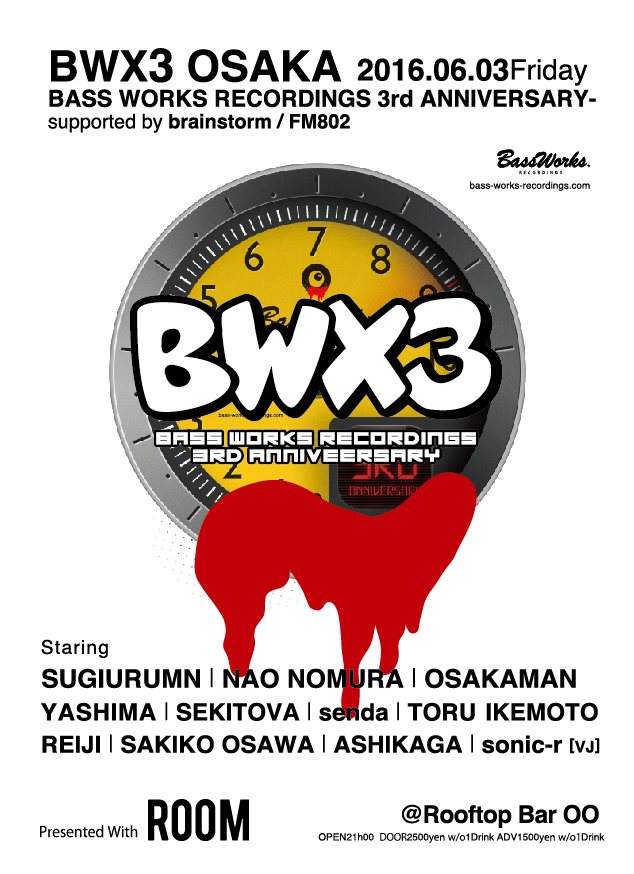 Room x Bwx3 -Bass Works Recordings 3rd Anniversary- Supported by Onzieme & Brainstorm / Fm802 - フライヤー表