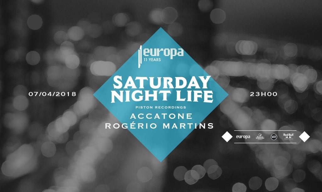 Accatone ✚ Rogério Martins - Saturday Night Life - フライヤー表