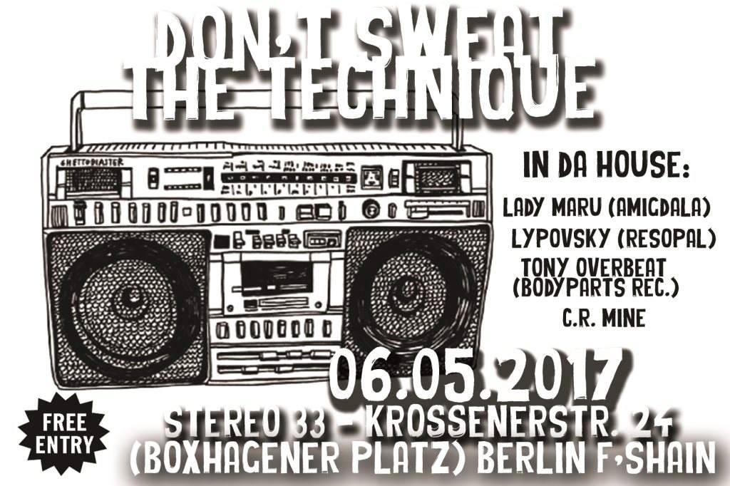 Don't Sweat The Technique - フライヤー表