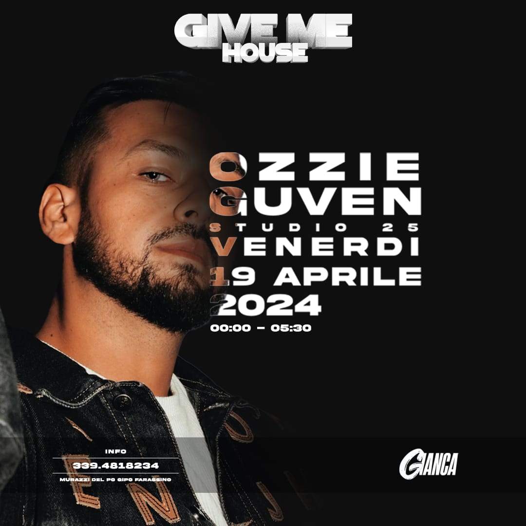GIVE ME HOUSE with Ozzie Guven & STUDIO 25 - Página frontal