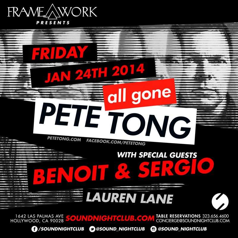 Framework presents All Gone Pete Tong with Benoit & Sergio - Página frontal