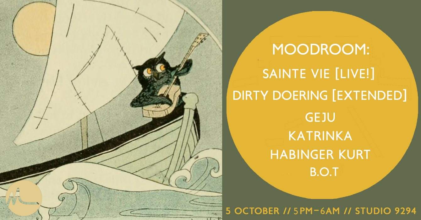 Moodroom: Dirty Doering, Sainte Vie Live, Geju & More - フライヤー表