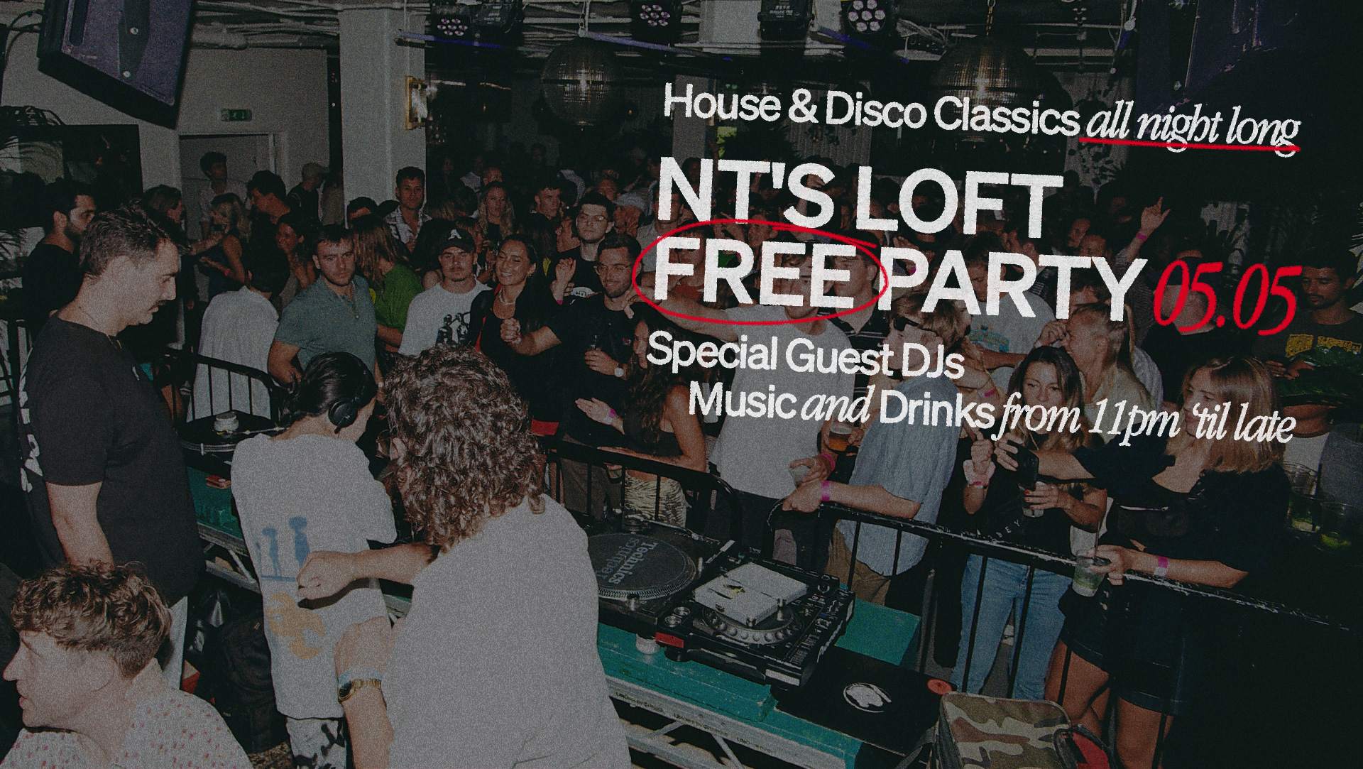 NT's Loft: Bank Holiday Free Party - Página frontal
