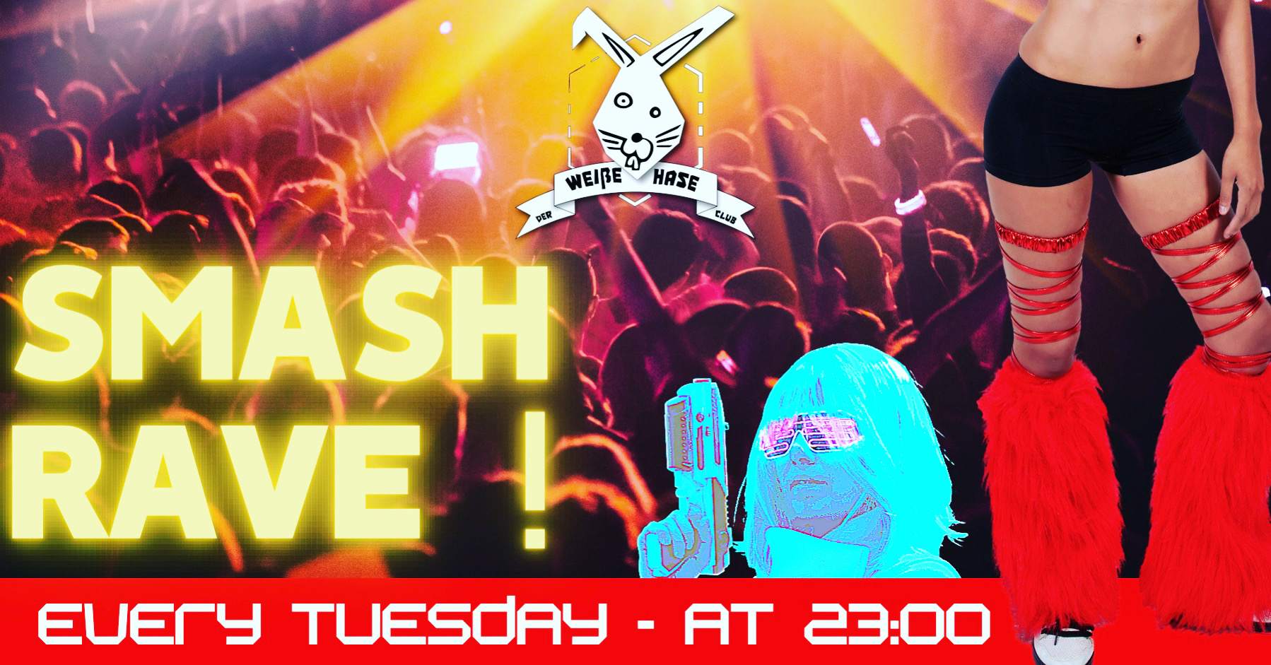 Smash RAVE at Der Weiße Hase, Berlin