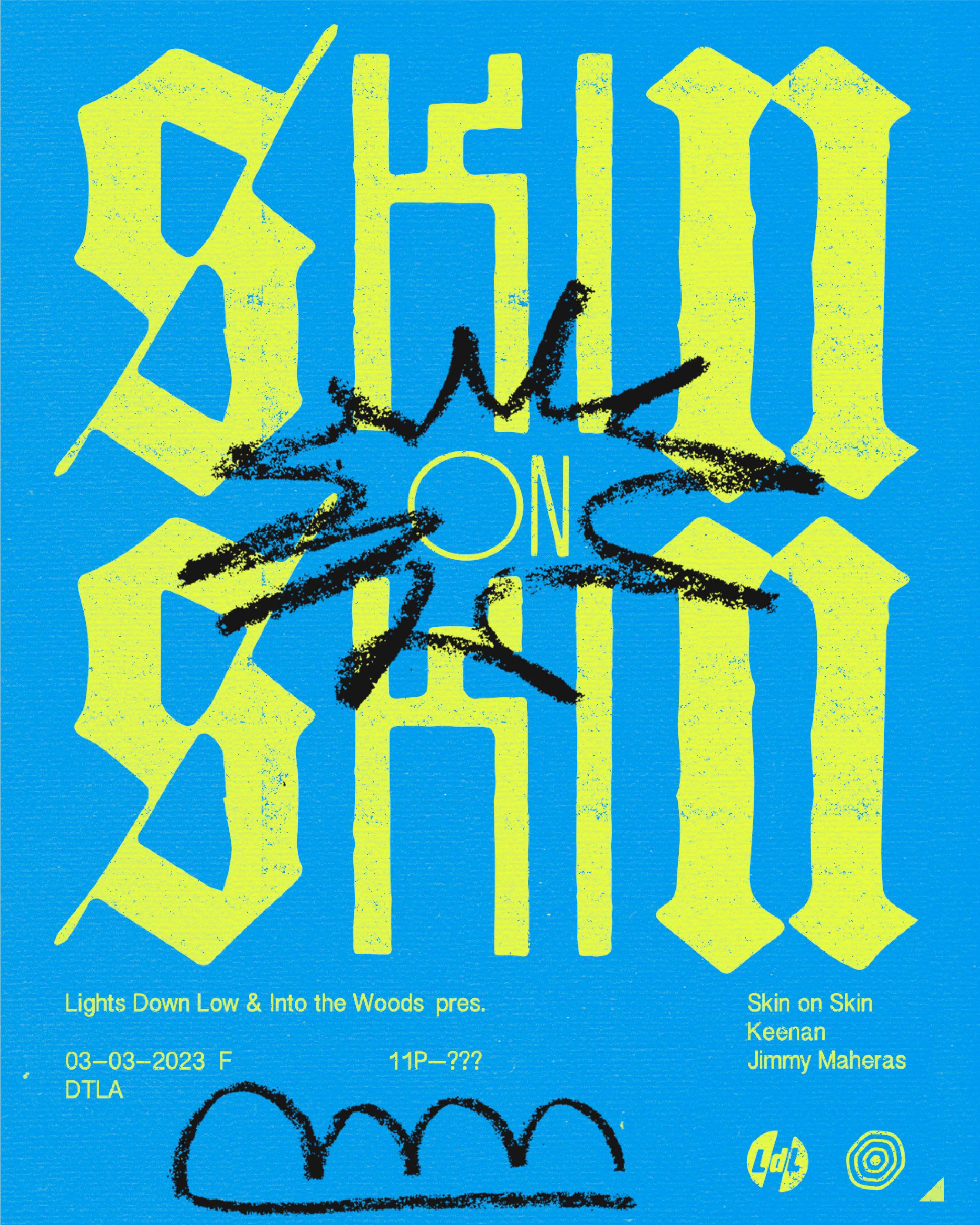 Lights Down Low x ITW feat Skin On Skin at TBA Downtown LA, Los Angeles