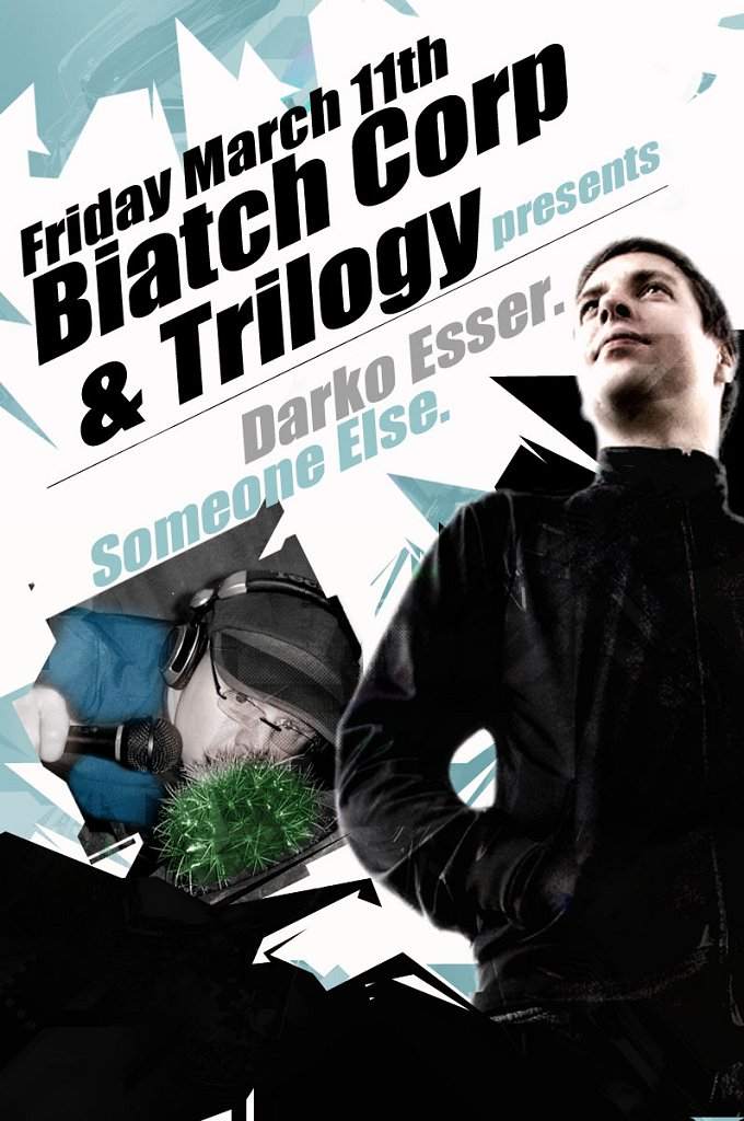 Biatch Corp and Trilogy presents: Darko Esser And Someone Else - Página frontal