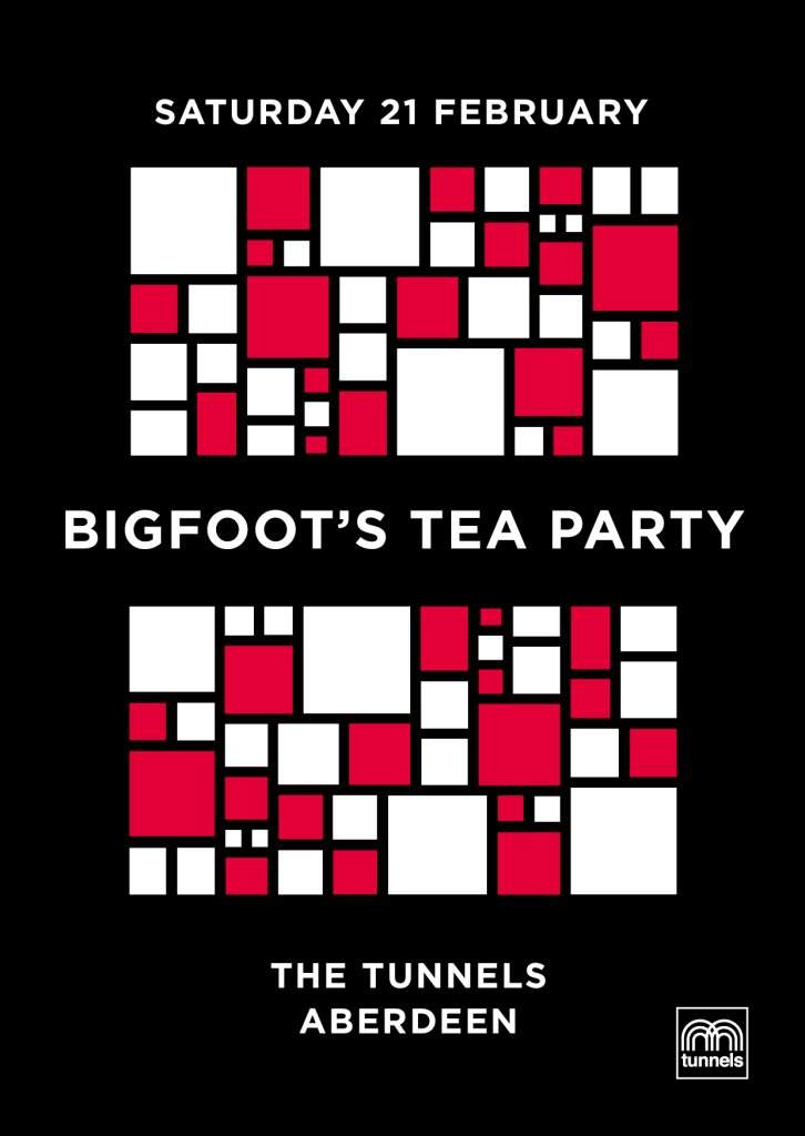 Bigfoot's Tea Party - フライヤー表