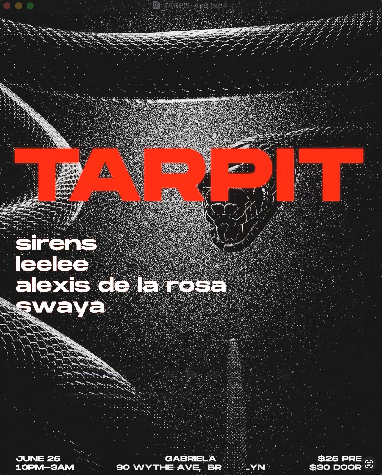 Tarpit: SIRENS, leelee, ALEXIS DE LA ROSA + Swaya at Gabriela, New York ...
