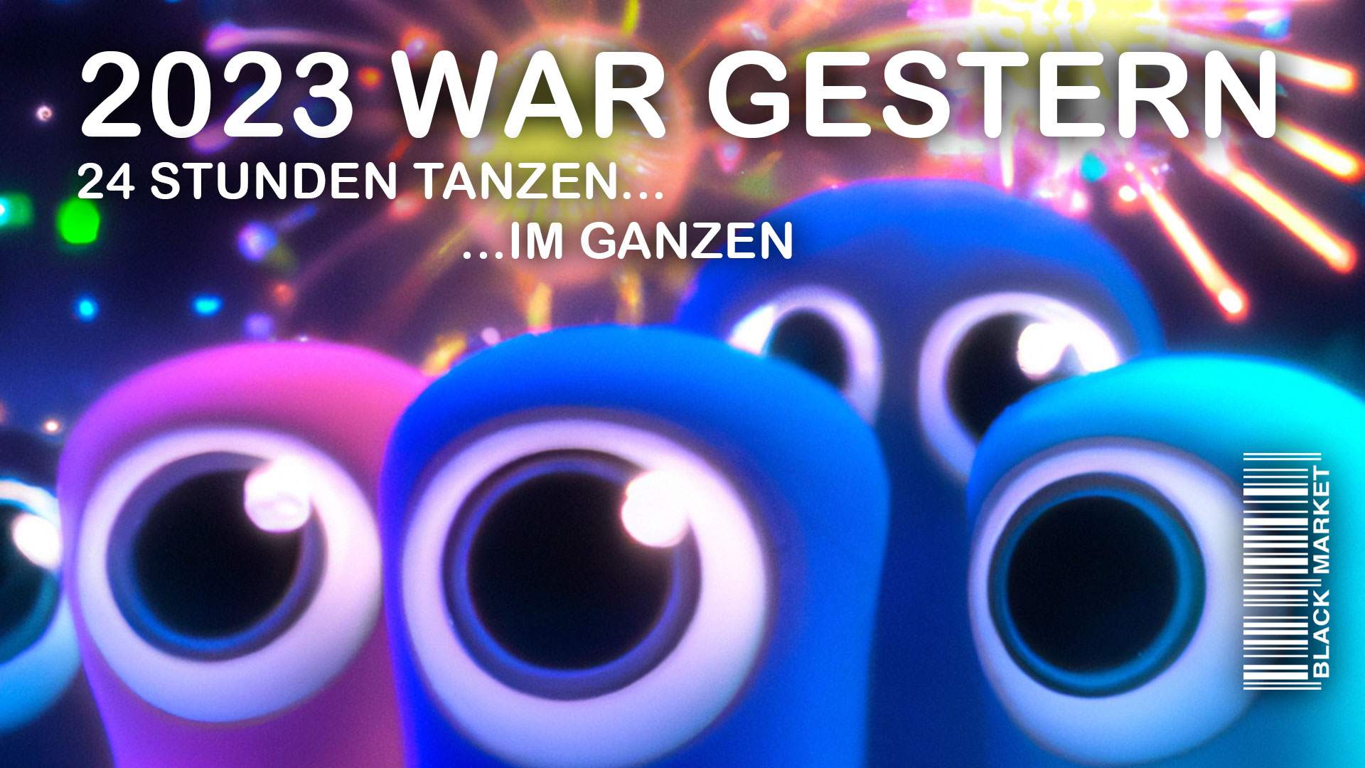 2023 WAR GESTERN - 24 Stunden Tanzen ... Im Ganzen - フライヤー表