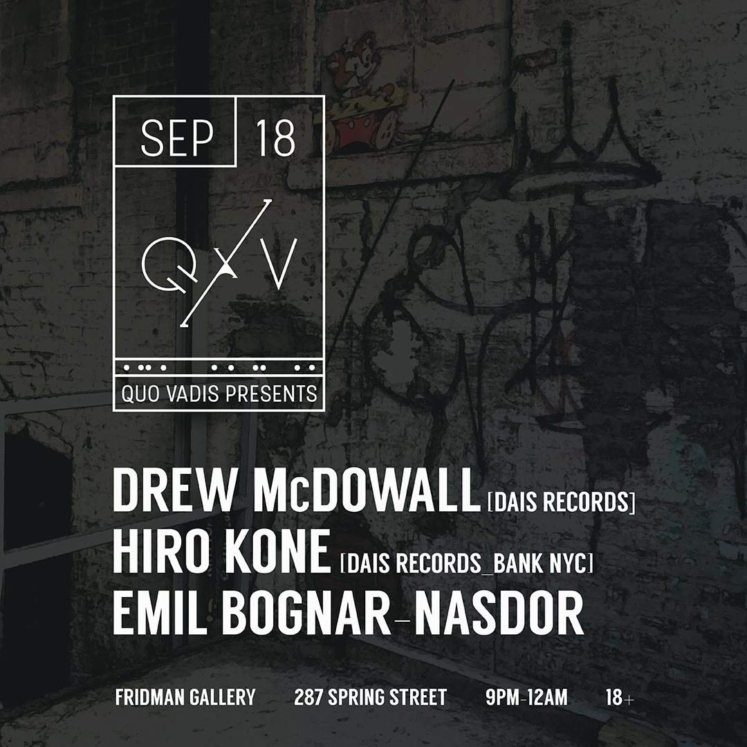 Quo Vadis presents Drew Mcdowall and Hiro Kone Record Releases Night 1 - Página frontal
