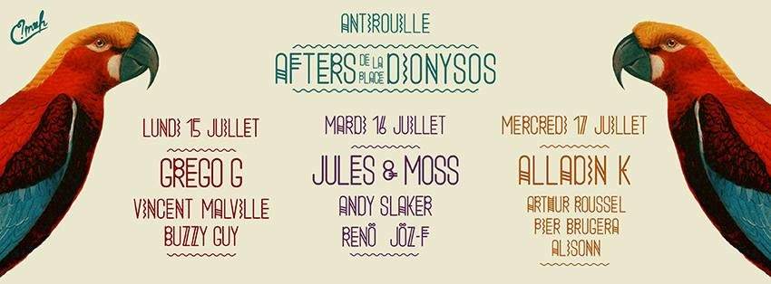 Les Afters de la Place Dionysos with Grego G, Jules & Moss and Alladin K - フライヤー表