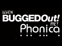 When Bugged Out Met Phonica image