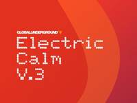 Global Underground's 3rd Electric Calm image