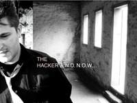 The Hacker then A.N.D.N.O.W... image