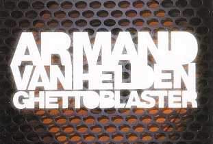 Armand Van Helden releases Ghettoblaster image